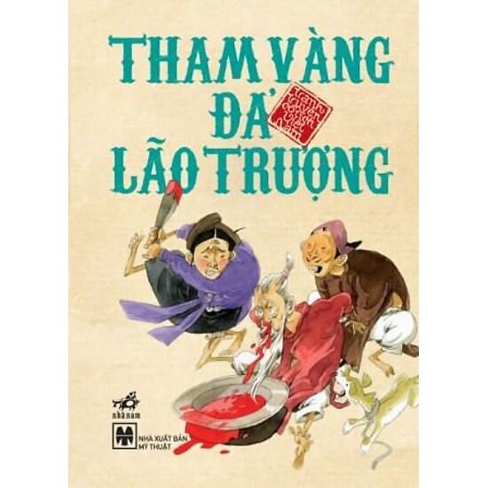 Tham vàng đả lão trượng – Truyện Cổ Tích Việt Nam