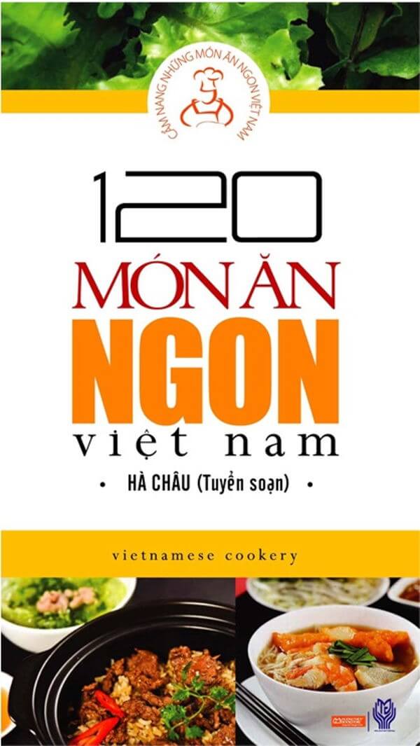 120 món ăn ngon Việt Nam