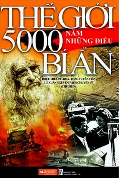 Thế Giới 5000 Năm Những Điều Bí Ẩn