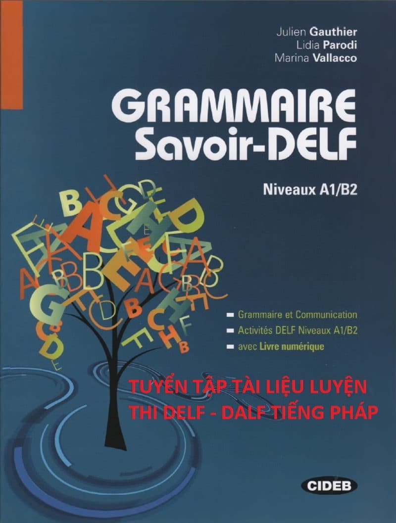 Tuyển tập tài liệu Tiếng Pháp luyện thi DELF – DALF