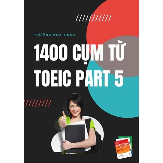 1400 cụm từ toeic part 5