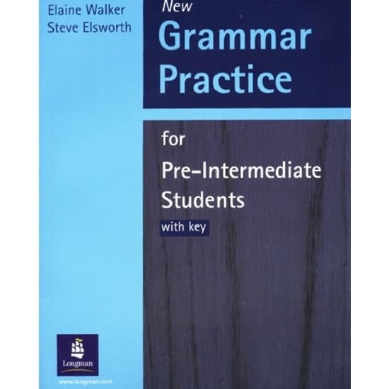 Grammar Practice for Pre-intermediate Students