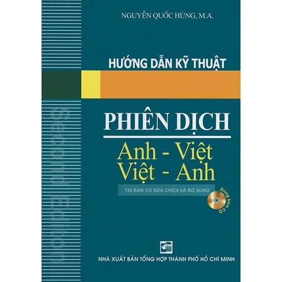 Hướng dẫn kỹ thuật phiên dịch Anh – Việt Việt -Anh