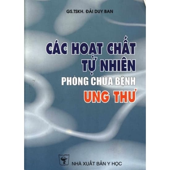 Các hoạt chất tự nhiên phòng chữa bệnh ung thư