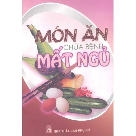 Món ăn chữa bệnh mất ngủ