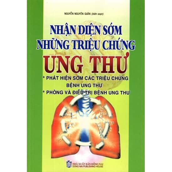 Nhận diện sớm những triệu chứng ung thư