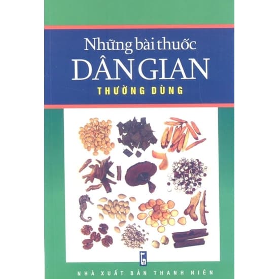 Những bài thuốc dân gian thường dùng