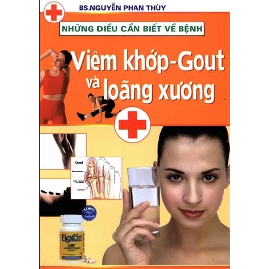 Những Điều Cần Biết Về Bệnh Viêm Khớp – Gout Và Loãng Xương