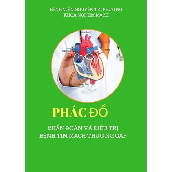 Phác đồ bệnh tim mạch thường gặp