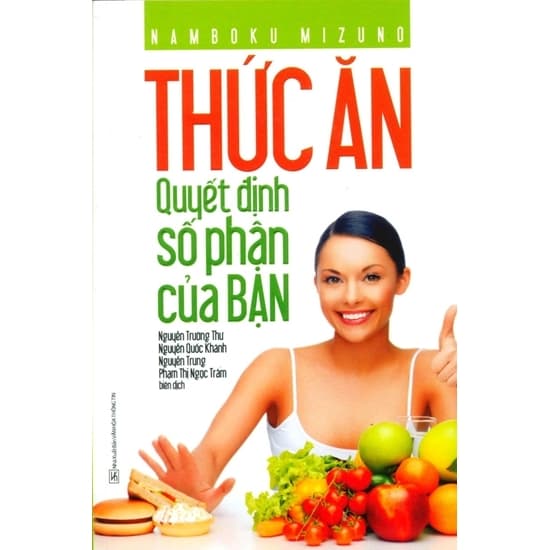 Thức Ăn Quyết Định Số Phận Của Bạn