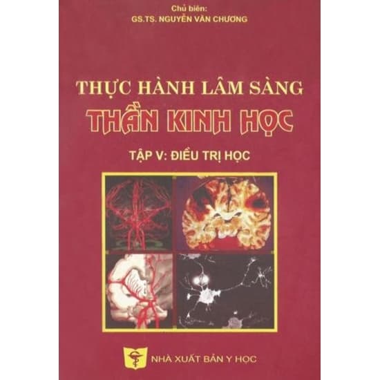 Thực hành lâm sàng thần kinh học