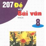 207 Đề Và Bài Văn THCS 8 – Tạ Thanh Sơn