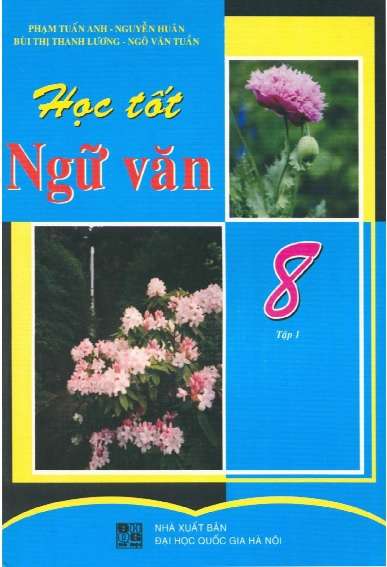 Học Tốt Ngữ Văn 8 - Phạm Tuấn Anh