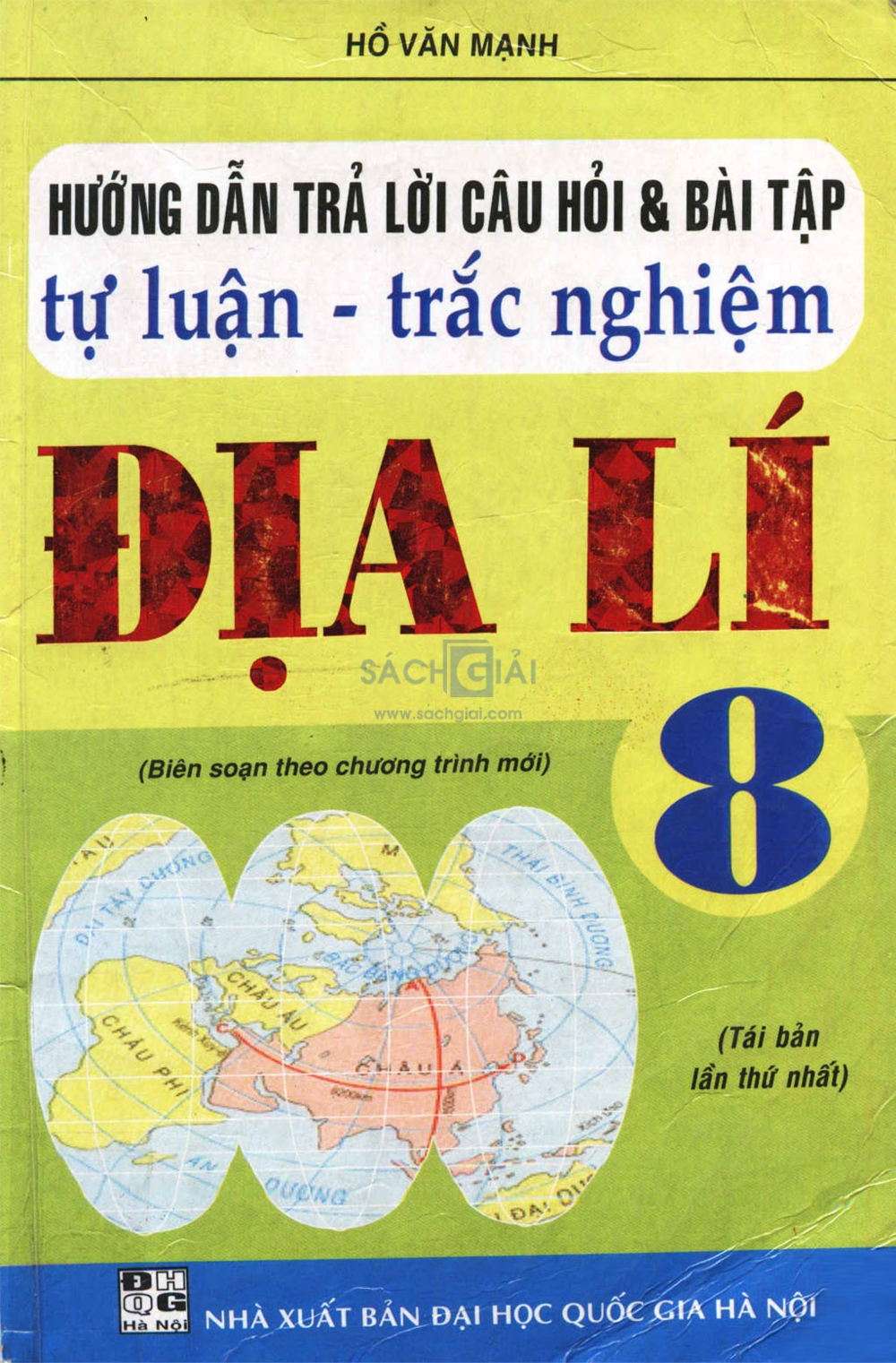 Hướng Dẫn Trả Lời Câu Hỏi Và Bài Tập Tự Luận Địa Lí 8