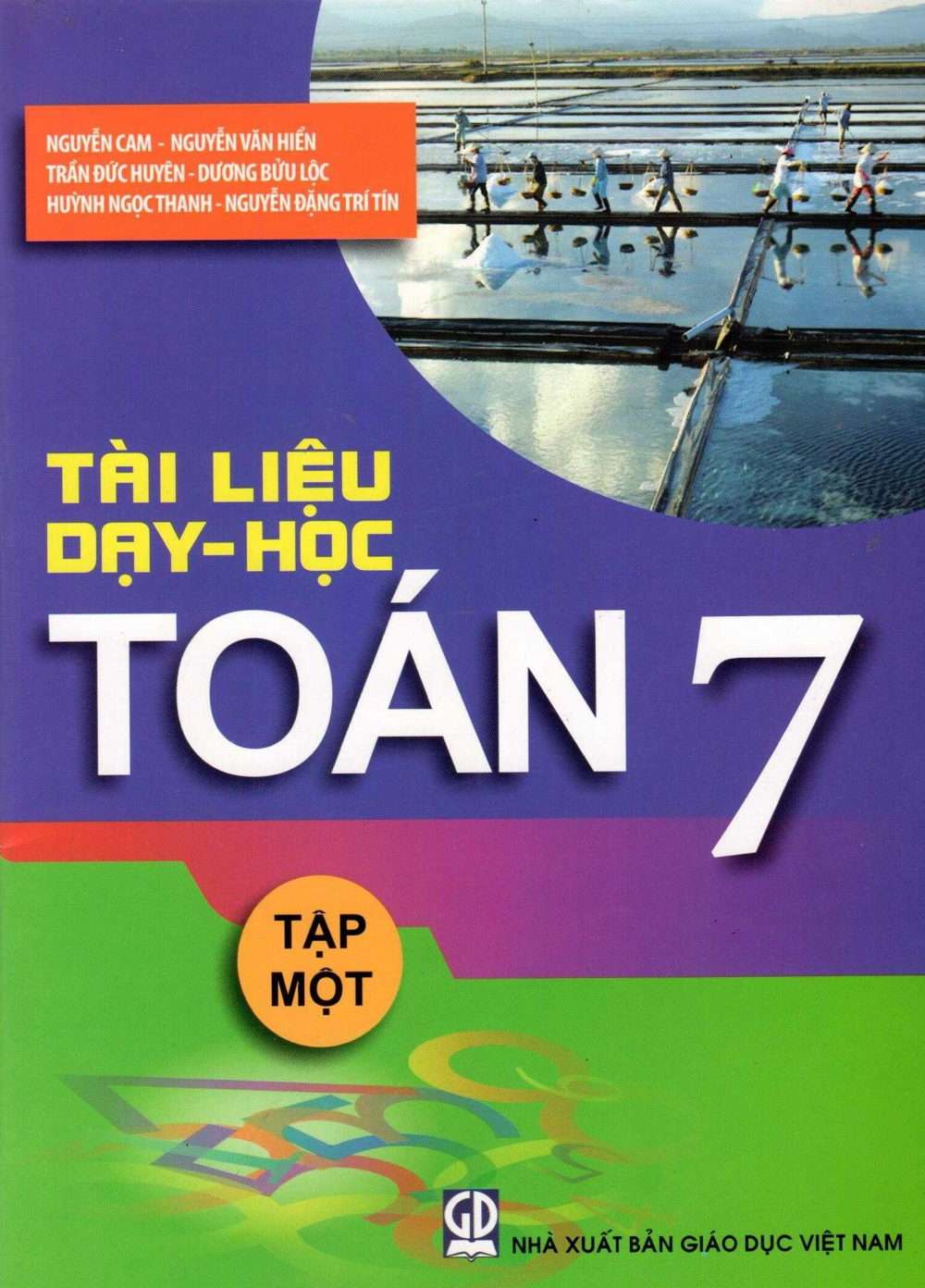 Tài Liệu Dạy Học Toán 7 Tập 1 Nguyễn Cam