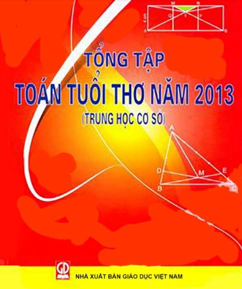 Tổng Tập Toán Tuổi Thơ Năm 2013 Trung Học Cơ Sở