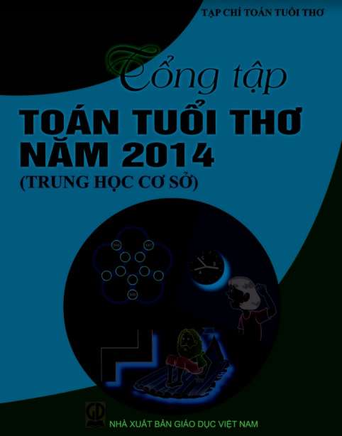 Tổng Tập Toán Tuổi Thơ Năm 2014 Trung Học Cơ Sở