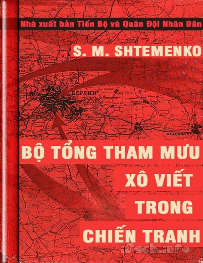 Bộ Tổng Tham Mưu Xô Viết Trong Chiến Tranh – Sergei Matveevich Shtemenko