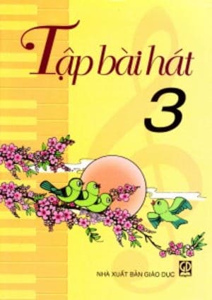 Tập bài hát lớp 3