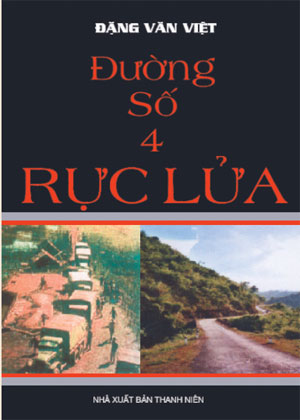 Đường Số 4 Rực Lửa - Đặng Văn Việt
