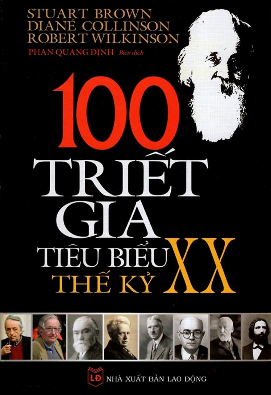 100 Triết Gia Tiêu Biểu Thế Kỷ Xx - Stuart Brown