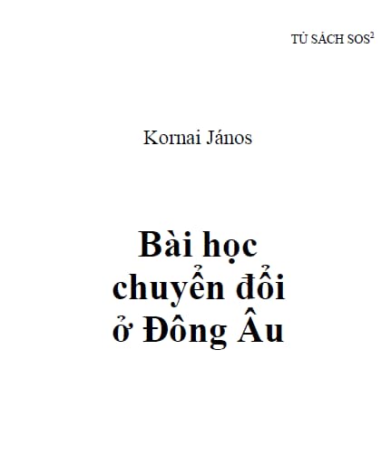 Bài Học Chuyển Đổi Ở Đông Âu - János Kornai