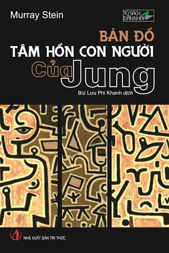 Bản Đồ Tâm Hồn Con Người Của Jung - Murray Stein