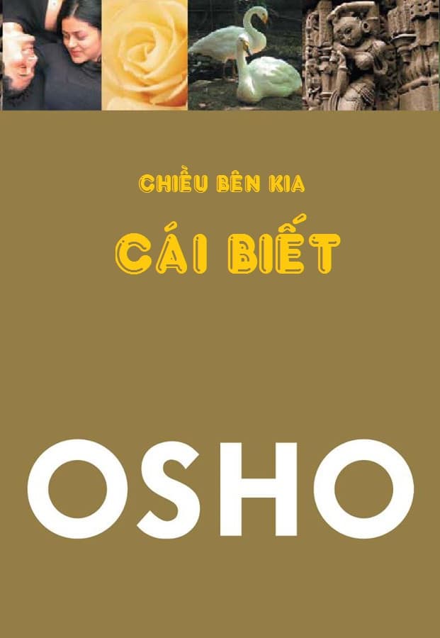 Chiều Bên Kia Cái Biết - Osho