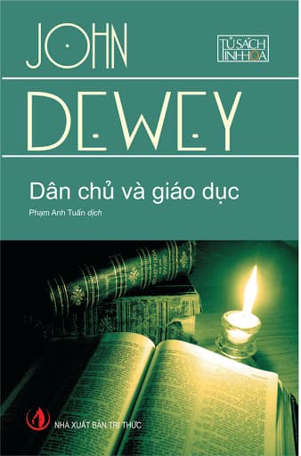 Dân Chủ Và Giáo Dục - John Dewey