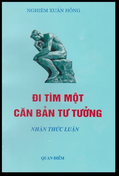 Đi Tìm Một Căn Bản Tư Tưởng - Nghiêm Xuân Hồng