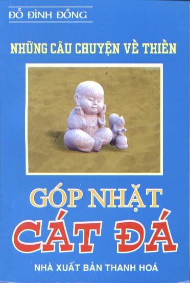 Góp Nhặt Cát Đá (Thiền Sư Muju)