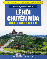 Lễ Hội Chuyển Mùa Của Người Chăm (Ngô Văn Doanh)