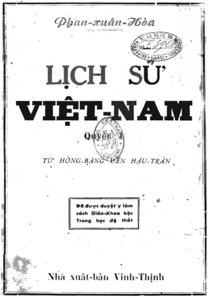 Lịch Sử Việt Nam Quyển 1 Từ Hồng Bàng Đến Hậu Trần - Phan Xuân Hòa