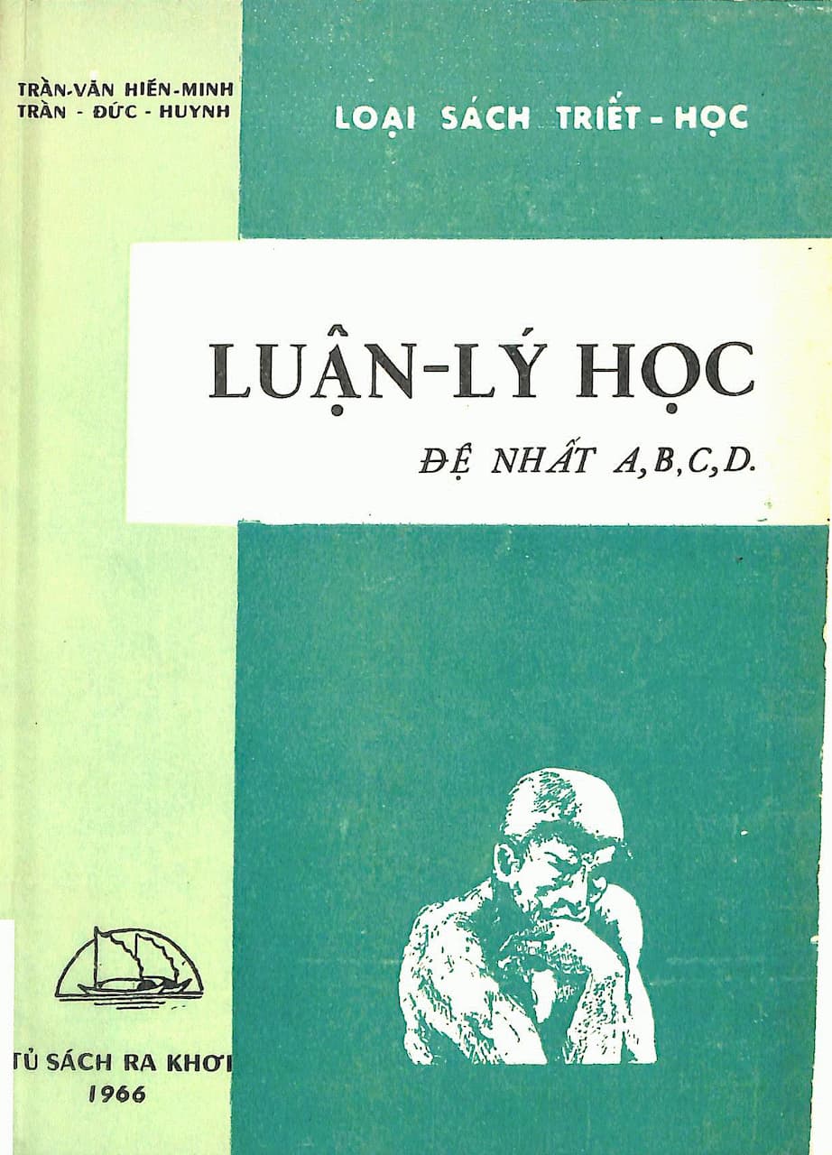 Luận Lý Học - Trần Đức Huynh & Trần Văn Hiến Minh