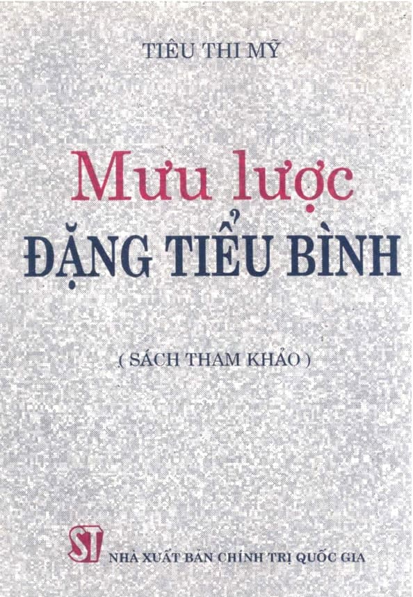 Mưu Lược Đặng Tiểu Bình - Tiêu Thi Mỹ