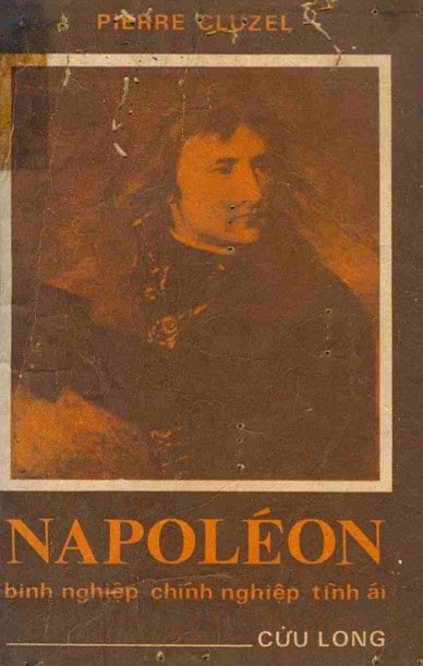 Napoléon - Binh Nghiệp Chính Nghiệp Tình Ái