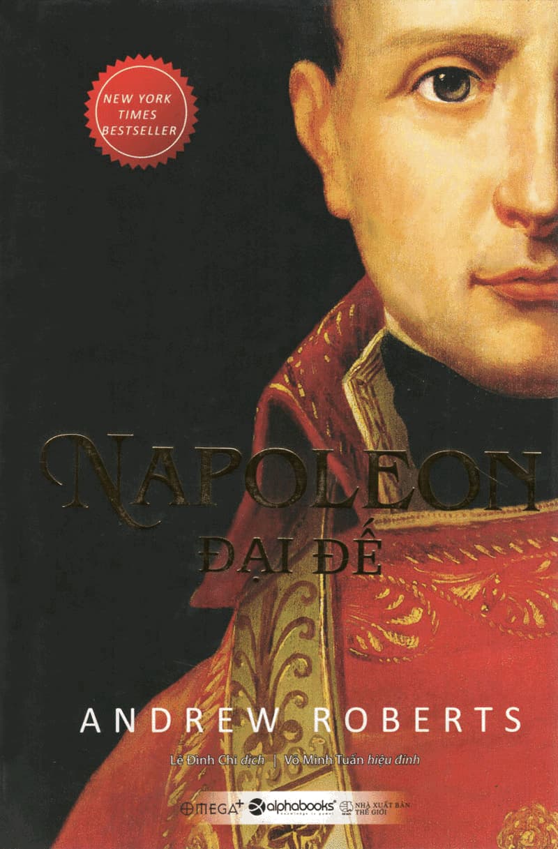 Napoleon Đại Đế - Andrew Roberts