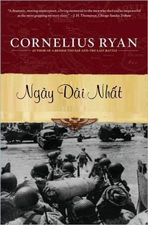 Ngày Dài Nhất (The Longest Day) - Cornelius Ryan