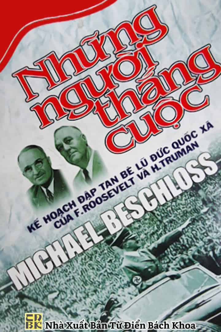 Những Người Thắng Cuộc - Michael Beschloss