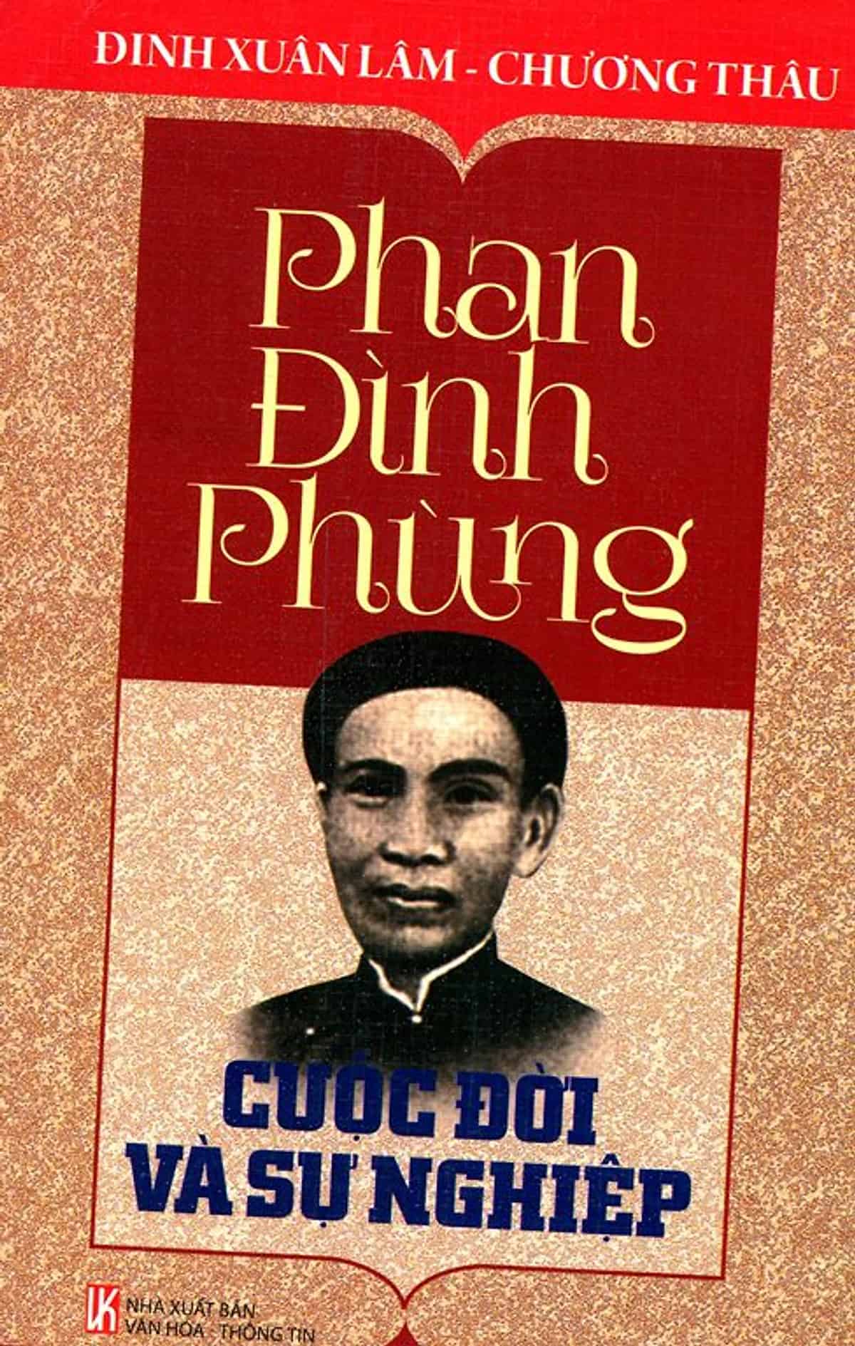 Phan Đình Phùng - Cuộc Đời Và Sự Nghiệp (Chương Thâu)