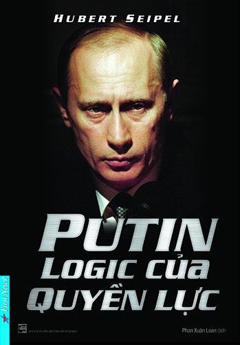 Putin - Logic Quyền Lực (Hubert Seipel)