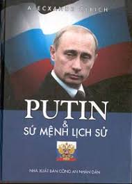 Putin Và Sứ Mệnh Lịch Sử (Alecxandr Olbich)