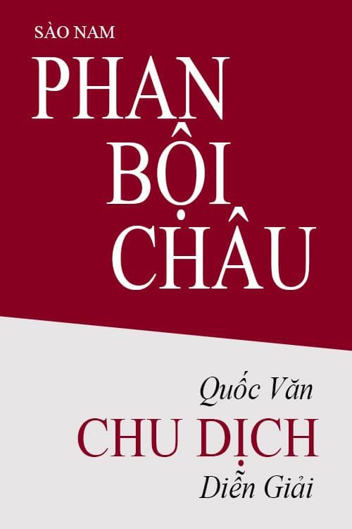 Quốc Văn Chu Dịch Diễn Giải - Phan Bội Châu