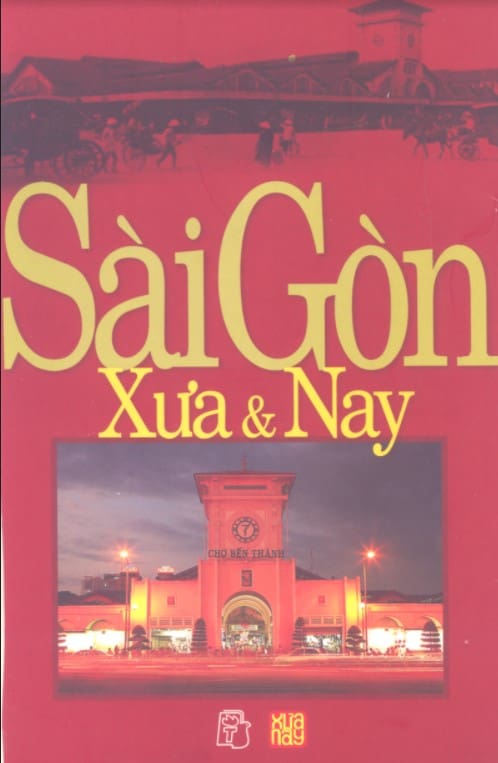 Sài Gòn Xưa & Nay