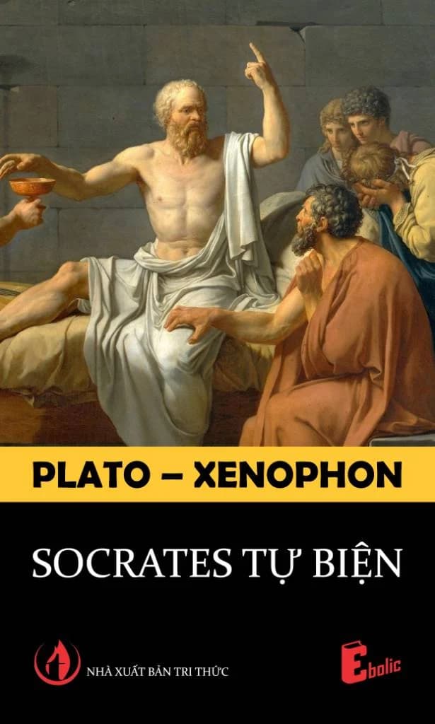 Socrates Tự Biện - Plato, Xenophon