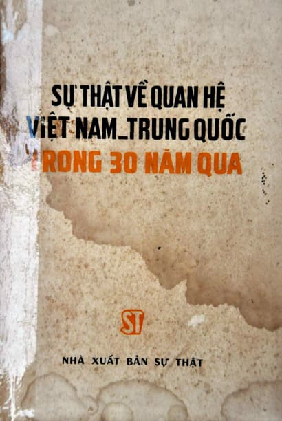 Sự Thật Về Quan Hệ VN-TQ Trong 30 Năm Qua