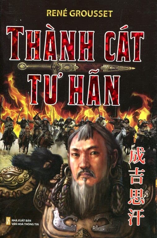 Thành Cát Tư Hãn - René Grousset