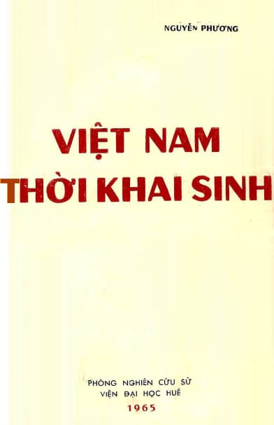 Việt Nam Thời Khai Sinh - Nguyễn Phương