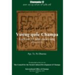 Vương Quốc Cham Pa – Lịch Sử 33 Năm Cuối Cùng