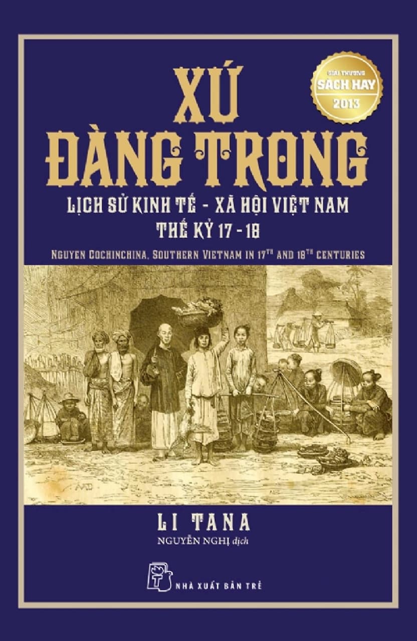 Xứ Đàng Trong - Lịch Sử Kinh Tế Xã Hội Việt Nam Thế Kỷ 17-18